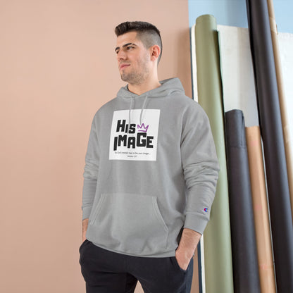 His Image Champion Hoodie - Stylish Faith-Inspired Sweatshirt